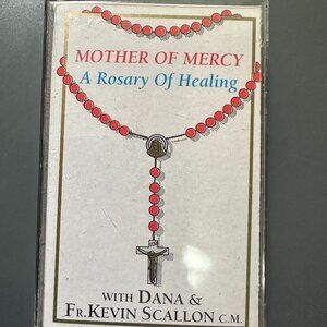Mother Of Mercy A Rosary Of Healing Dana & Fr. Kevin Scallion C.M. Cassette 1995